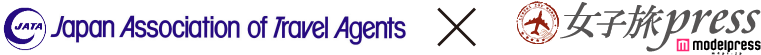 Japan Association of Travel Agents X 女子旅press modelpress